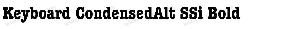 Keyboard CondensedAlt SSi Bold Condensed Alternate字体转换